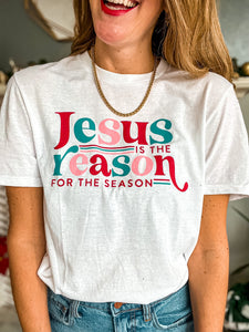 Jesus is the Reason Tee